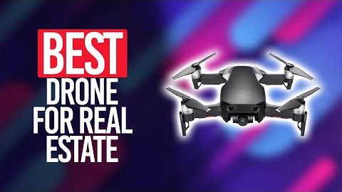 Best Drone For Real Estate in 2022 [TOP 5 Picks For Any Budget]