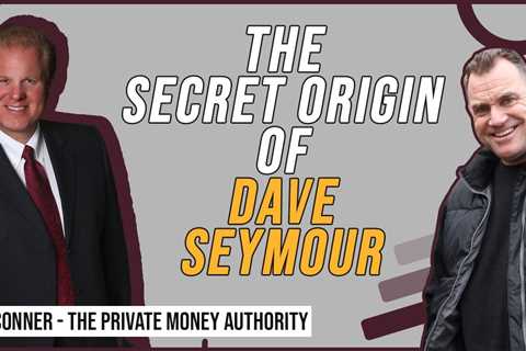 The Secret Origin Of Dave Seymour with Jay Conner