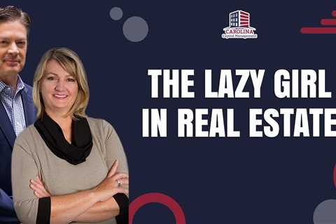 The Lazy Girl In Real Estate | REI Show - Hard Money for Real Estate Investor