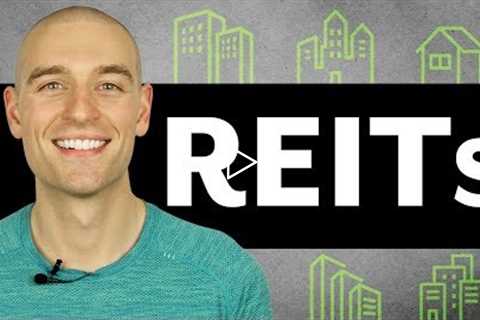 Real Estate Investment Trusts (REITs)