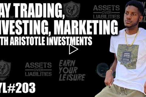 Keys to Day Trading, Stock Investing, & Marketing with Aristotle Investments