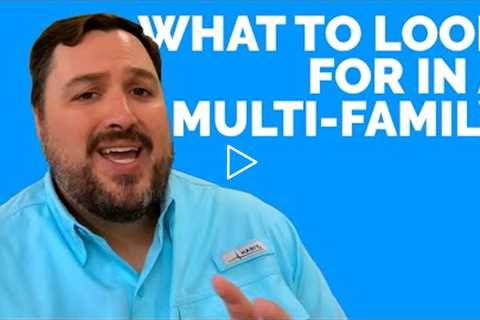 What Should I Look for When Buying a Multi Family Property