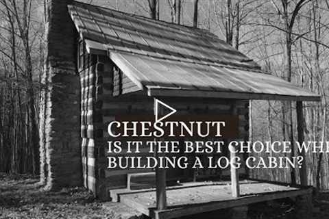 Building a Log Cabin with Chestnut... Handmade House TV #165