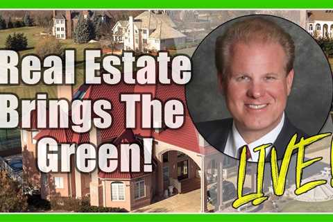 Real Estate Brings The Green! with Crystal Baker & Jay Conner