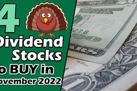 4 Cheap Dividend Growth Stocks to Buy for November 2022!