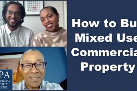How to Buy Mixed Use Commercial Property