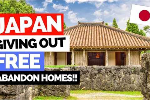 Japan is giving out free homes in 2022!  Will you get one?