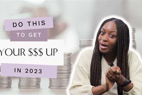 How To Prepare Your Finances For 2023! 💰