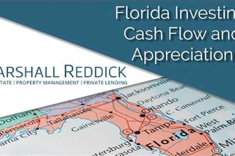 Florida Investing  Cash Flow and Appreciation