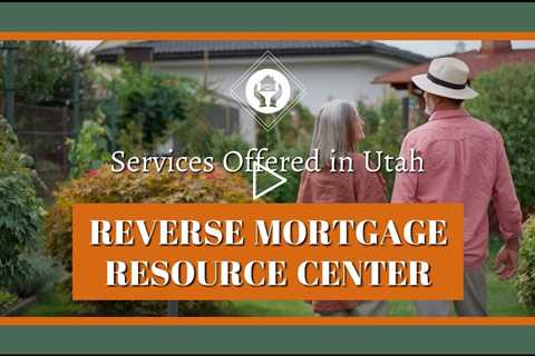 Services Offered in Utah - Reverse Mortgage Resource Center