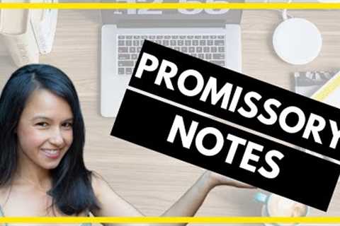 How to Create Wealth with Promissory Notes