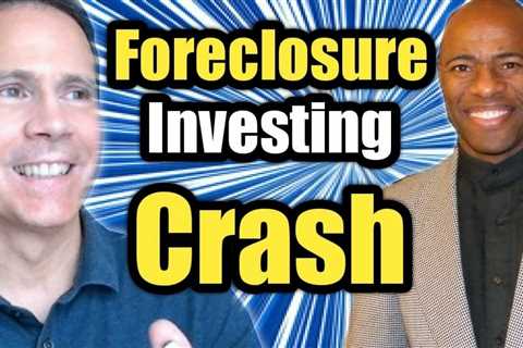 Real Estate Investing In Foreclosures  Real Estate Investing For Beginners  Real Estate Crash