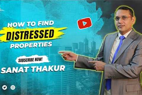 3 Tips How To Find Cheap Properties For Sale?| Sanat Thakur | #realestate #motivation #earnmoney