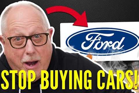 Stop Buying NEW CARS | Scary Data From FORD