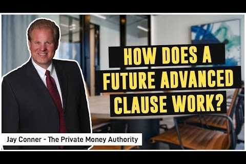 How Does A Future Advanced Clause Work?