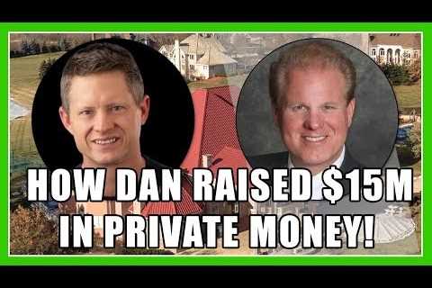 How Dan Lesniak Raised $15 Million In Private Money | Raising Private Money With Jay Conner