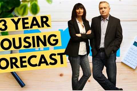 3 Year Housing Forecast: 2023-2025 Real Estate Trends