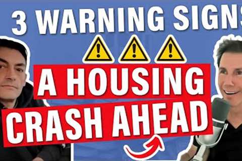 Expert WARNS 3 Red Flags Predicting a Devastating Housing Market Crash! #UneducatedEconomist