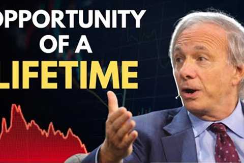 Ray Dalio: The Investing Opportunity of a Generation