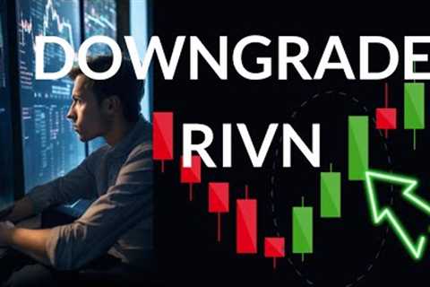 Navigating RIVN''s Market Shifts: In-Depth Stock Analysis & Predictions for Wed - Stay Ahead!