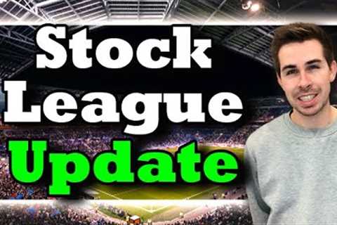Stock League Update!