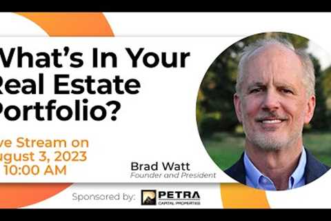 What''s In Your Real Estate Portfolio?