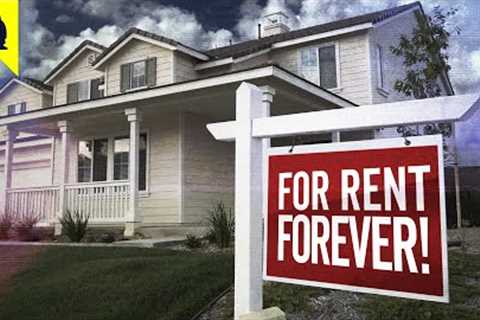How We All Became Forever Renters