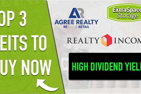 3 REITS TO BUY NOW! Realty Income stock | ADC stock | EXR stock