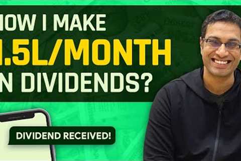 How to make dividend income | 5 great assets to own