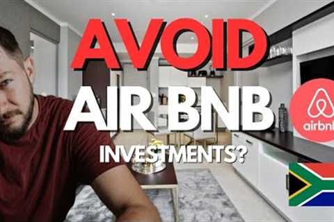 Why I avoid AIR BNB properties in South Africa