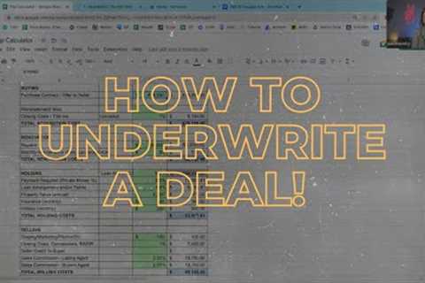 How To Underwrite A Real Estate Deal | Step by Step Walkthrough!