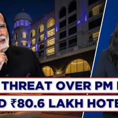 Report: Hotel In Mysuru Threatens Legal Action Over PM Modi''s Unpaid Rs 80.6 Lakh Hotel Bill