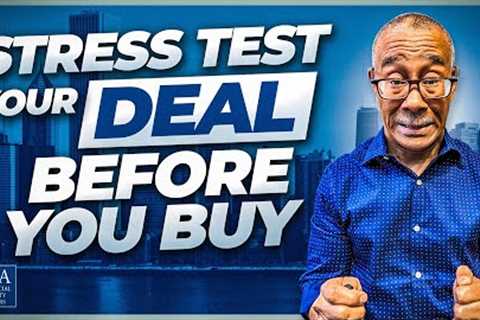 Stress Test Your Deal BEFORE You Buy
