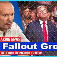 The Dan Bongino Show 🔥 [ TRUMP''S BREAKING NEWS ] 🔥 The Fallout Grows!