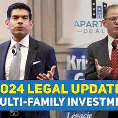 Dramatic Changes to Real Estate Law: CA Multi-Family Investors