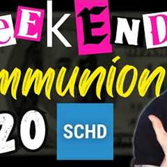Weekend Dividend Communion #120 w/ SCHD Stan!