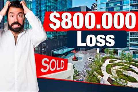 $800K Loss: Toronto''s Real Estate Market Upset