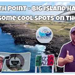 South Point, Big Island Hawaii: Explore Authentic Local Businesses and Scenic Adventures!