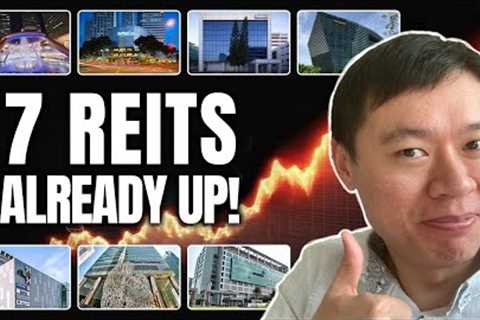 7  S-REITS THAT ARE UP ALREADY IN 2024! #reit #dividendinvesting