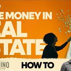 How To Make Money In Real Estate