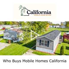 Who Buys Mobile Homes California - California Mobile Home Buyer - (562) 412-5474