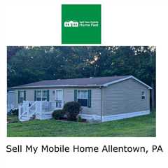 Sell My Mobile Home Allentown, PA - Sell Your Mobile Home Fast Company Podcast