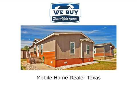 Mobile Home Dealer Texas