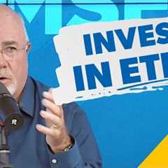 What Dave Ramsey Doesn''t Like About Investing In ETFs