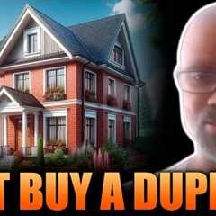 Secrets to Real Estate Riches: Just Buy a Duplex