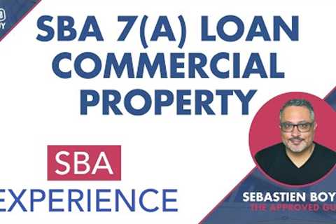 🇺🇸 SBA 7(A) LOAN FOR COMMERCIAL PROPERTY