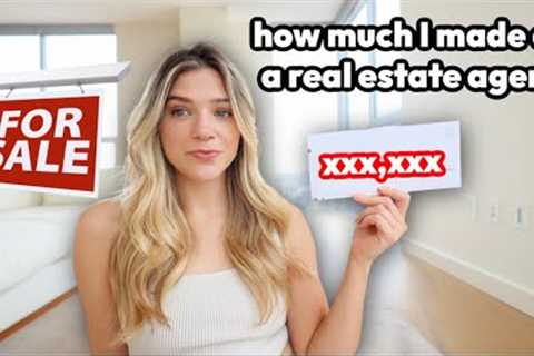 How Much I Made My First Year As A Real Estate Agent