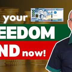 Build Your FREEDOM FUND Now!