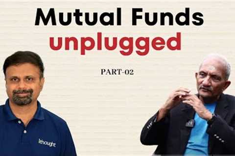 Mutual Funds unplugged PART-2 | Shyam Sekhar | ITHOUGHTWEALTH