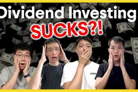 Why Dividend Investing Is Stupid